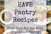 Master Your Pantry: Top Recipes & Organizing Secrets