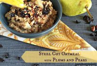 Harvest Plum and Pear Steel Cut Oatmeal