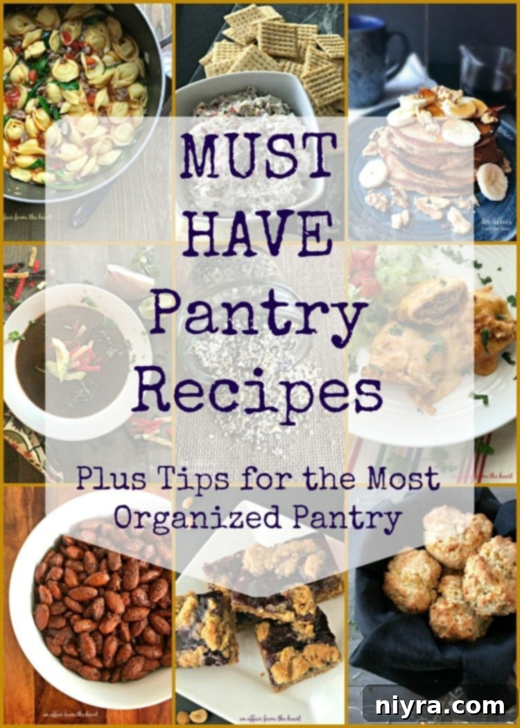 Master Your Pantry: Top Recipes & Organizing Secrets 2 Must Have Pantry Recipes Plus Tips for the Most Organized Pantry