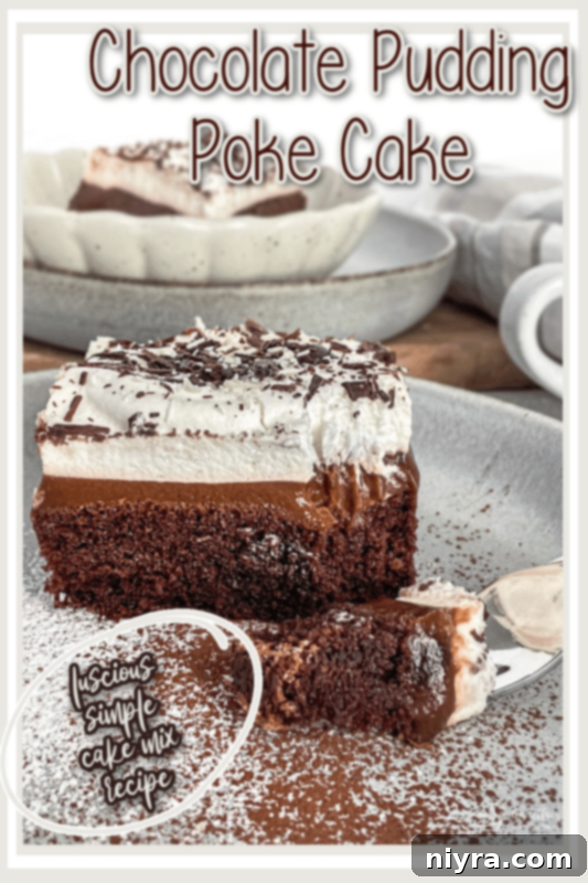 Pin this Chocolate Pudding Poke Cake recipe graphic