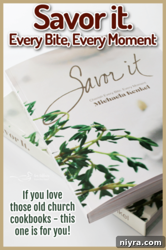 Savor It: Cherish Every Bite, Every Moment - cookbook tagline