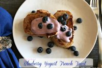 Blueberry Yogurt French Toast Bliss