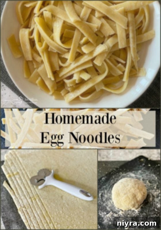 Pinterest graphic: Homemade Egg Noodles An Affair from the Heart