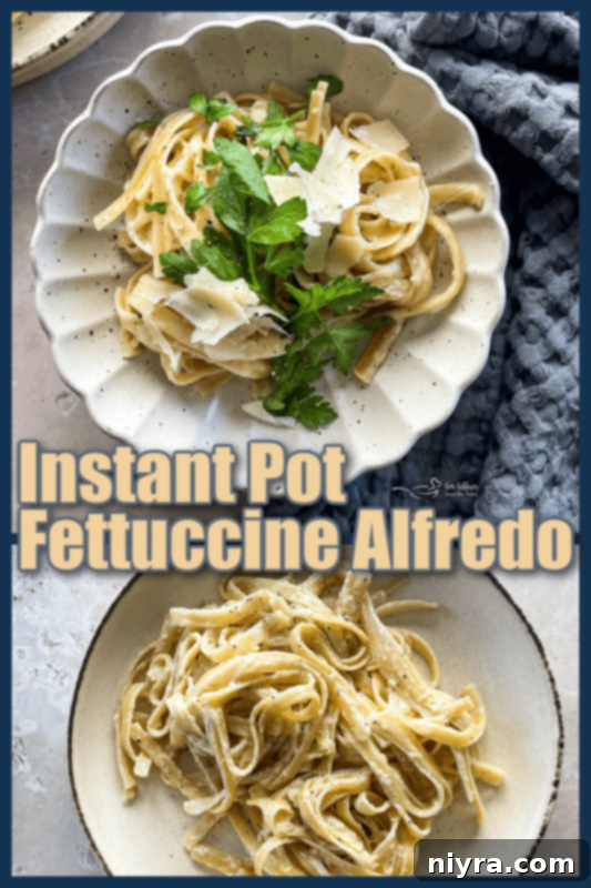 A vibrant collage showing Instant Pot Fettuccine Alfredo with step-by-step images and garnishes.